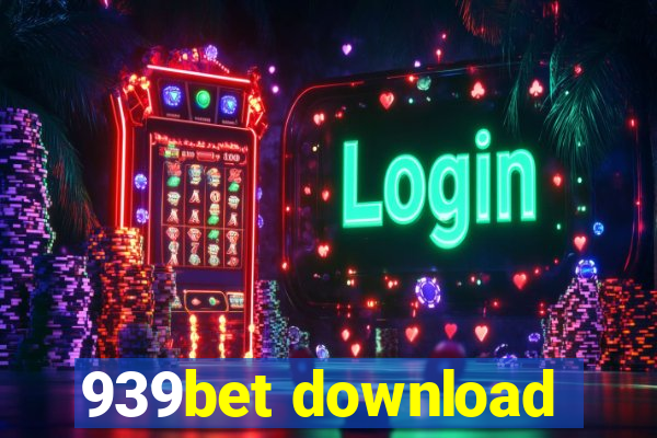 939bet download